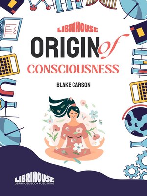 cover image of Origin of Consciousness